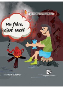 Un frère c’est sacré