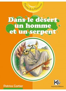 Dans le desert,un homme et un serpent