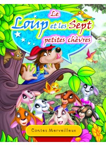 Le Loup et les Sept Petites Chèvres 