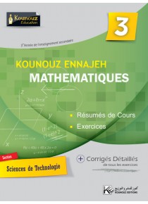 KOUNOUZ ENNAJAH MATH 3ème Section TECHNIQUE