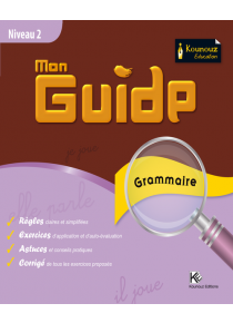 Mon Guides « grammaire »    Niveau 2