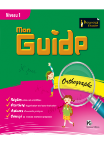 Mon Guides « orthographe »  Niveau 1