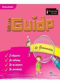 Mon Guides « grammaire »    Niveau 1