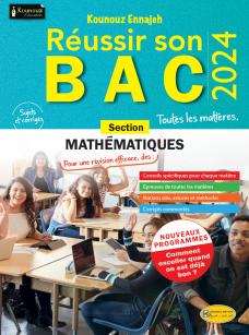  Réussir son bac 2024- Bac Mathémathiques  