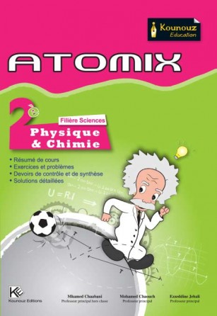 ATOMIX Physique & Chimie 2ème ( filière Science)