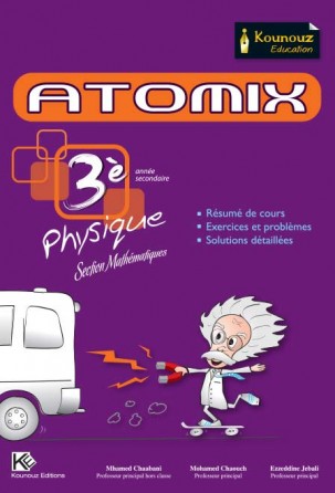 ATOMIX Physique 3ème Mathématique
