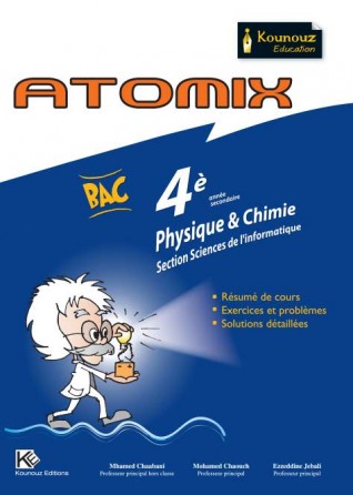 ATOMIX Physique & Chimie Bac Informatique