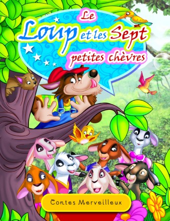 Le Loup et les Sept Petites Chèvres 
