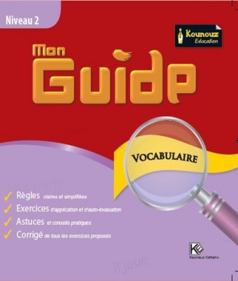 Mon Guides « vocabulaire »   Niveau 2