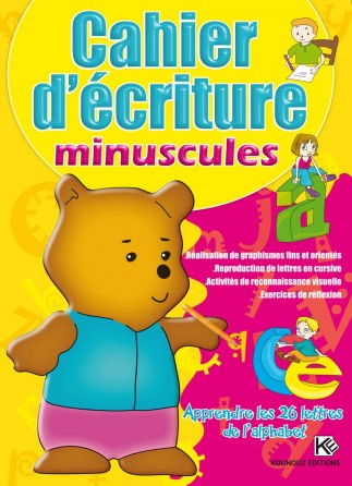 Les cahiers d'écriture  minuscules
