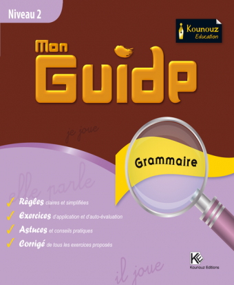 Mon Guides « grammaire »    Niveau 2