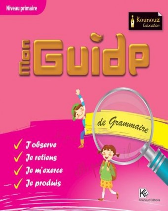 Mon Guides « grammaire »    Niveau 1