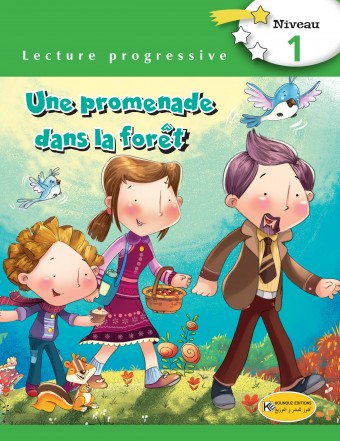 LECTURE PROGRESSIVE CONTES : UNE PROMENADE DANS LA FORET